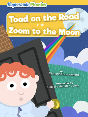 cover image of Toad on the Road / Zoom to the Moon